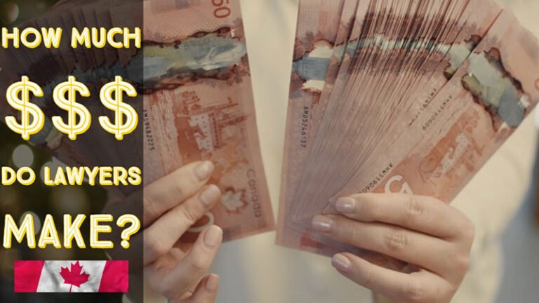 Do Canadian Lawyers Make Money?